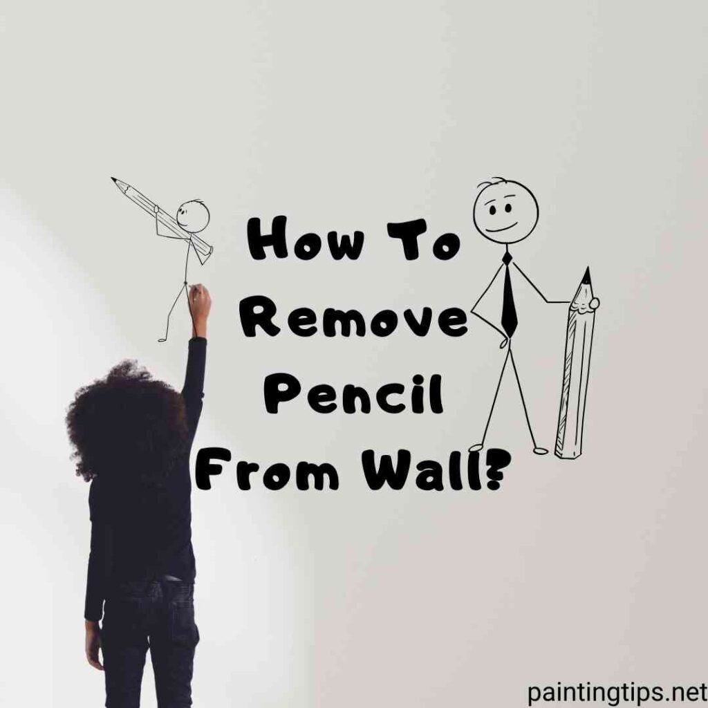 How to remove pencil from wall?