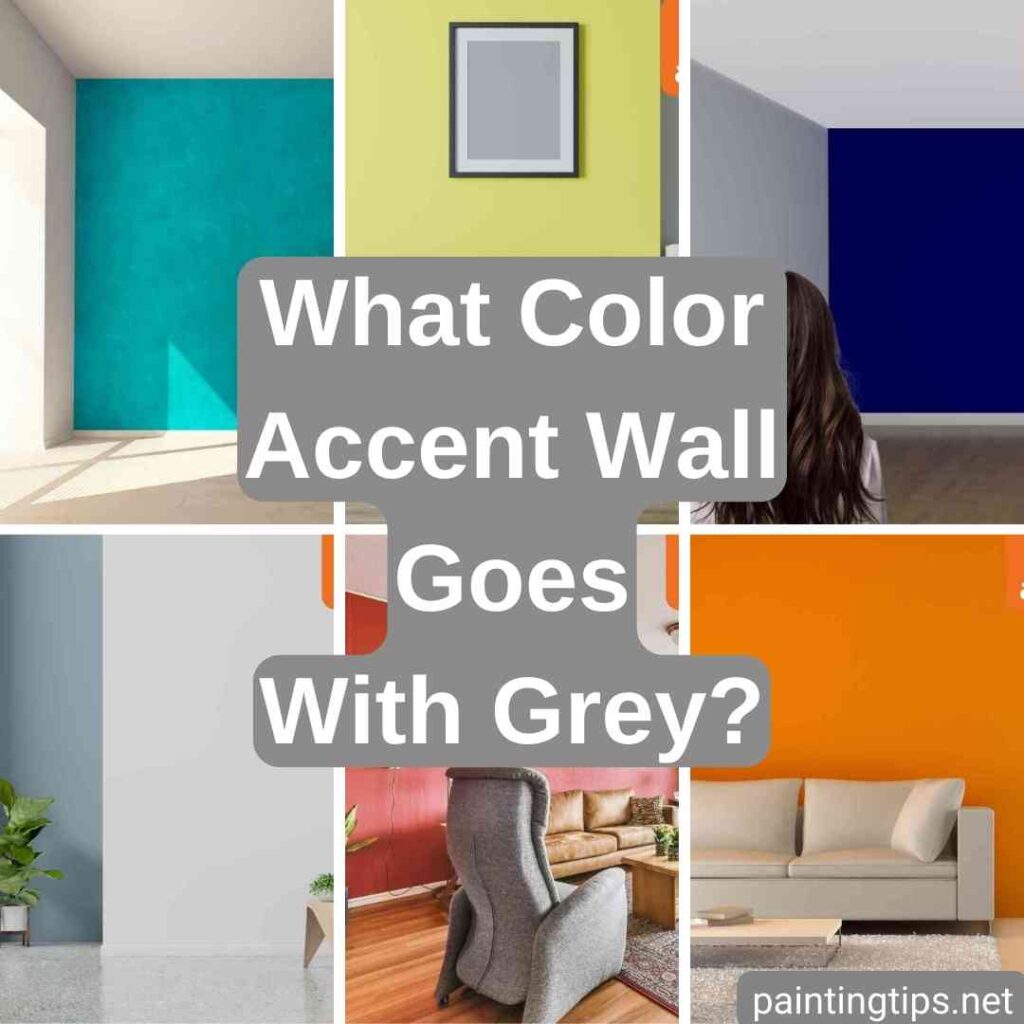 What color accent wall goes with grey?