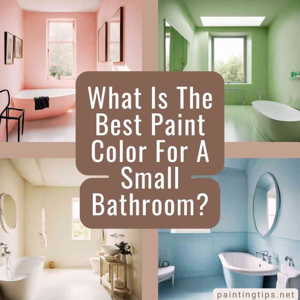 What is the best paint color for a small bathroom?