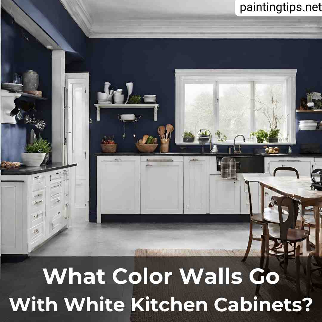 What color walls go with white cabinets.