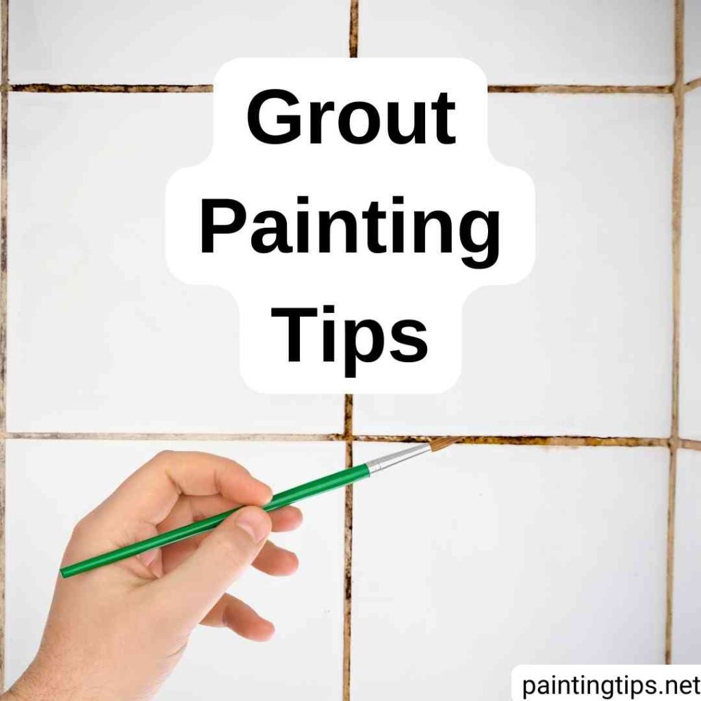 How to paint grouth. Grout gainting tips.