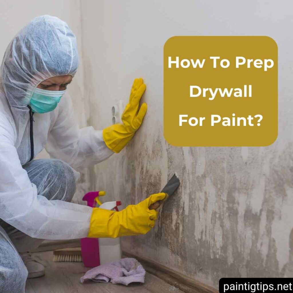 How to prep drywall for paint.