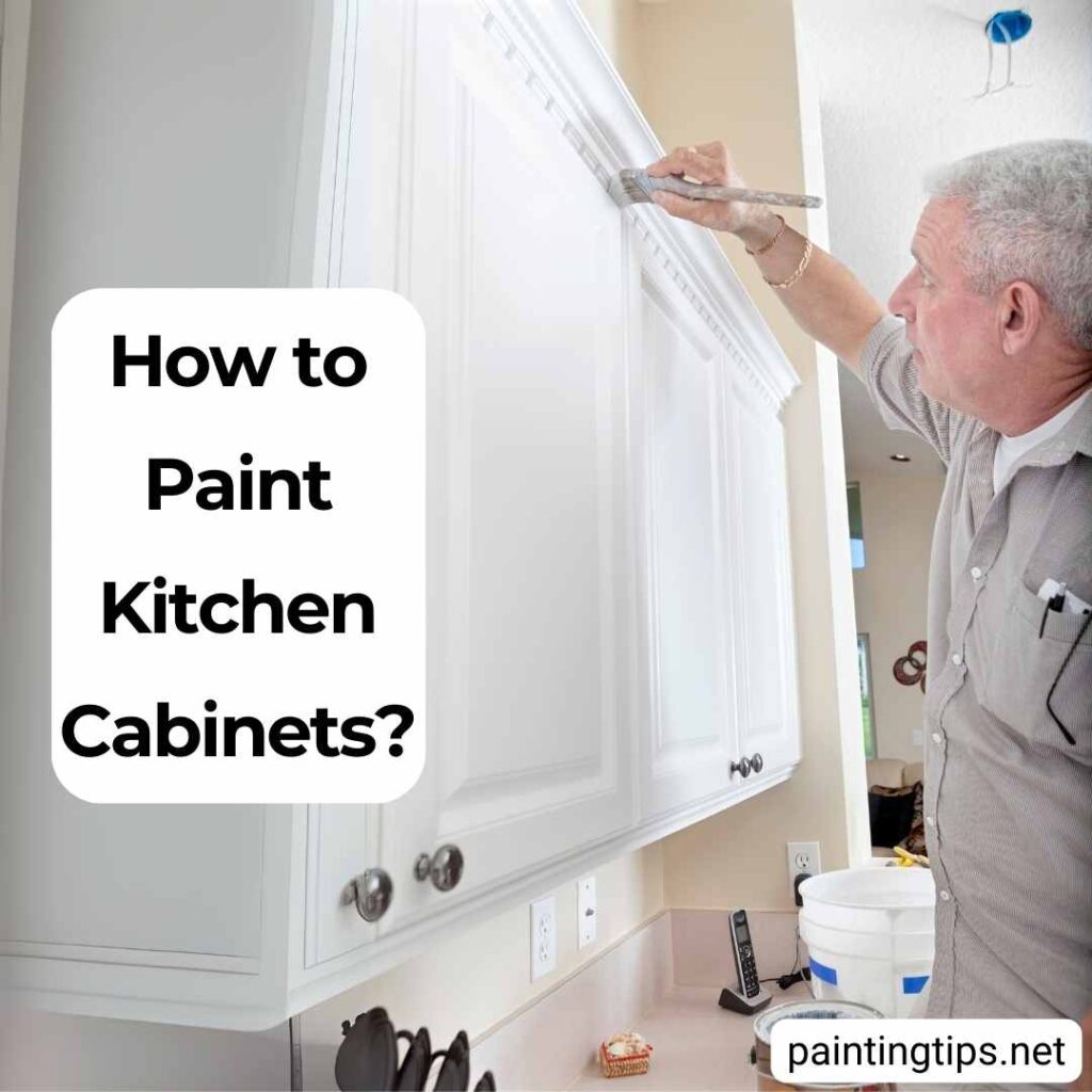 How to paint kitchen cabinets.