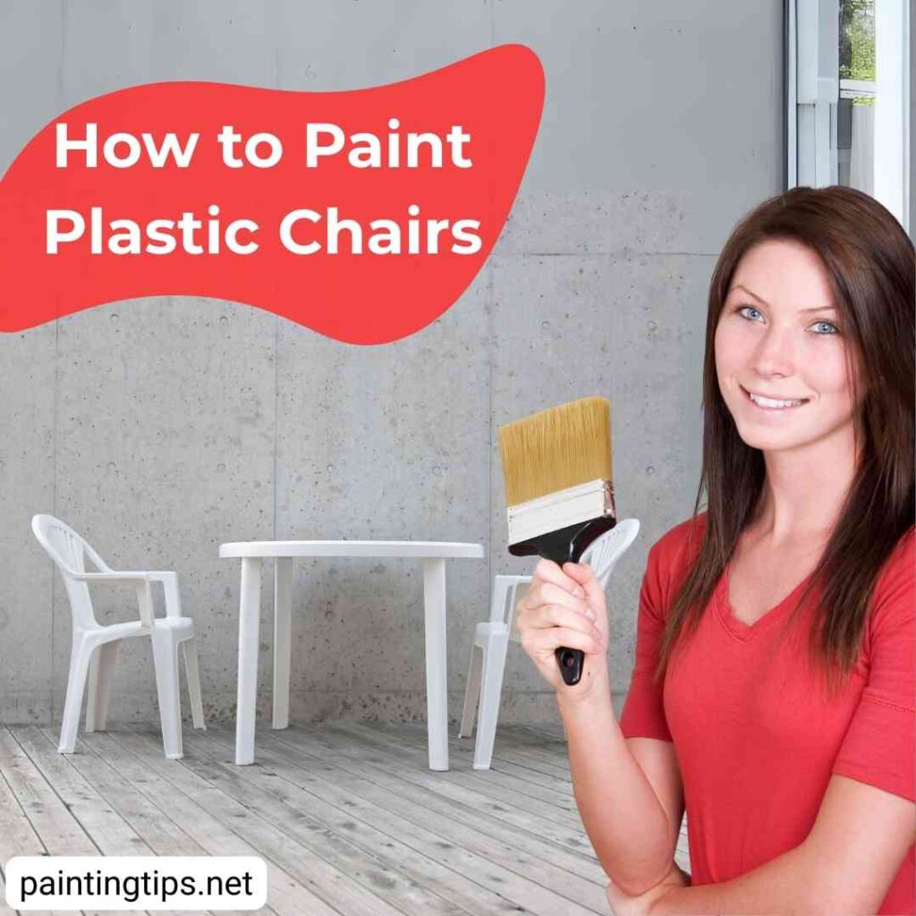How to paint plastic chairs.