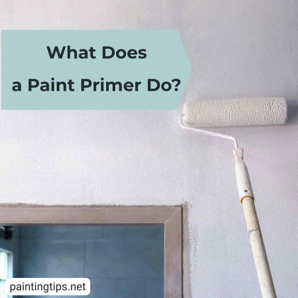What does a paint primer do?
