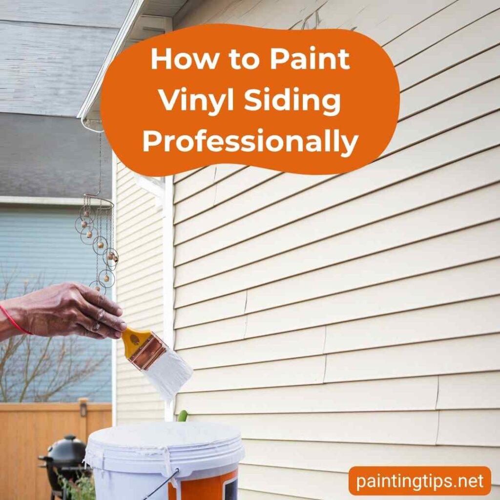 How to paint vinyl siding.