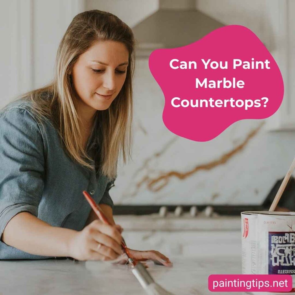 Can you paint marble countertops?