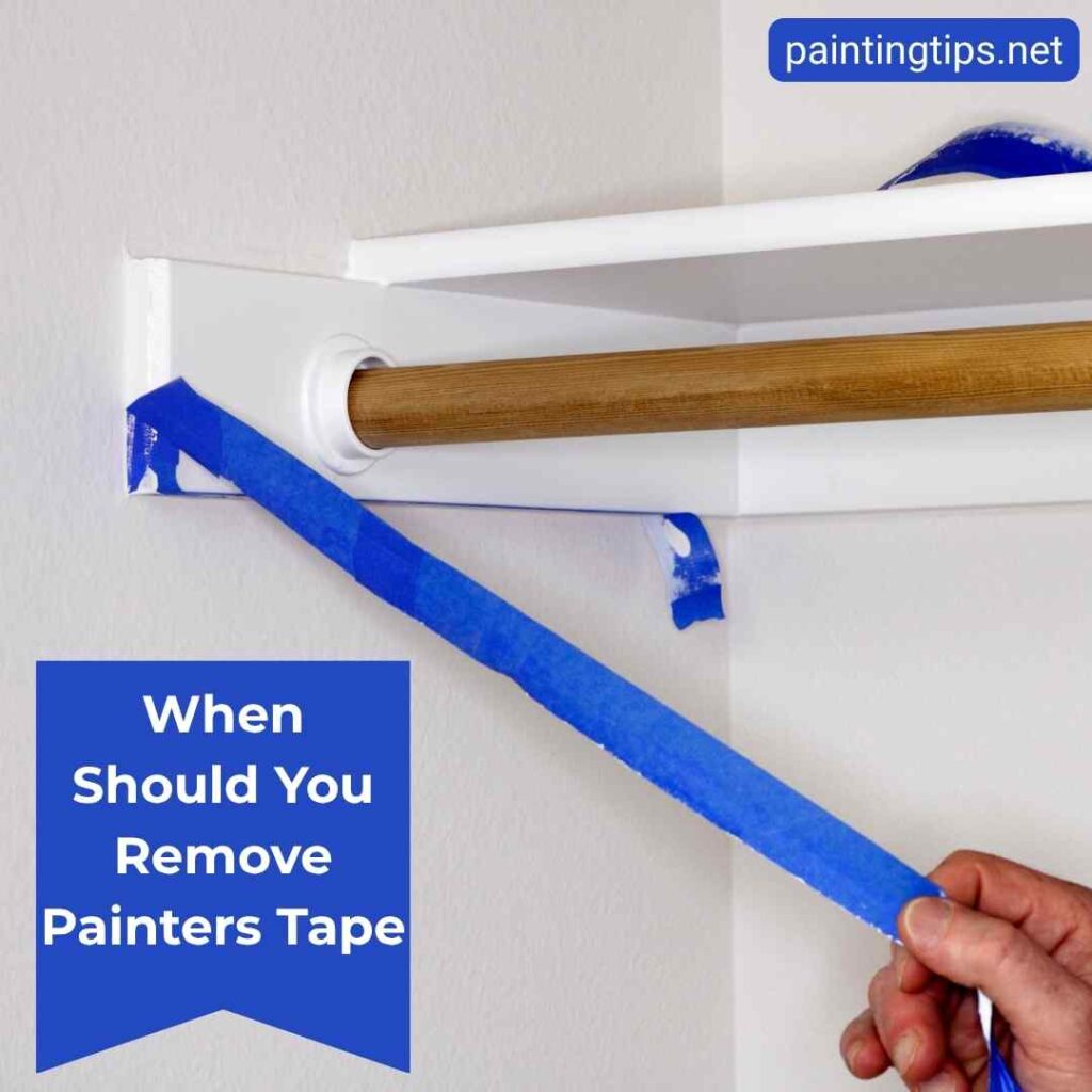 When to remove painters tape?