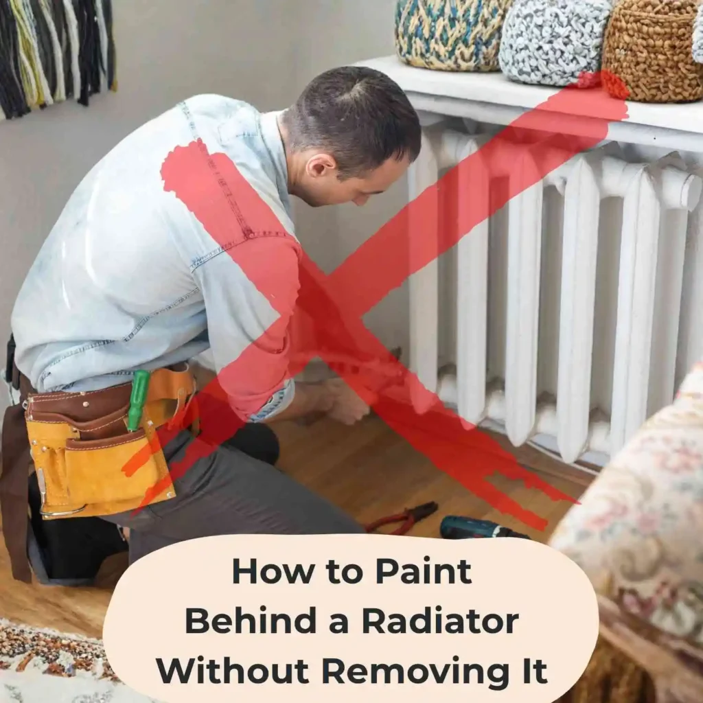 How to paint behind a radiator without removing it.