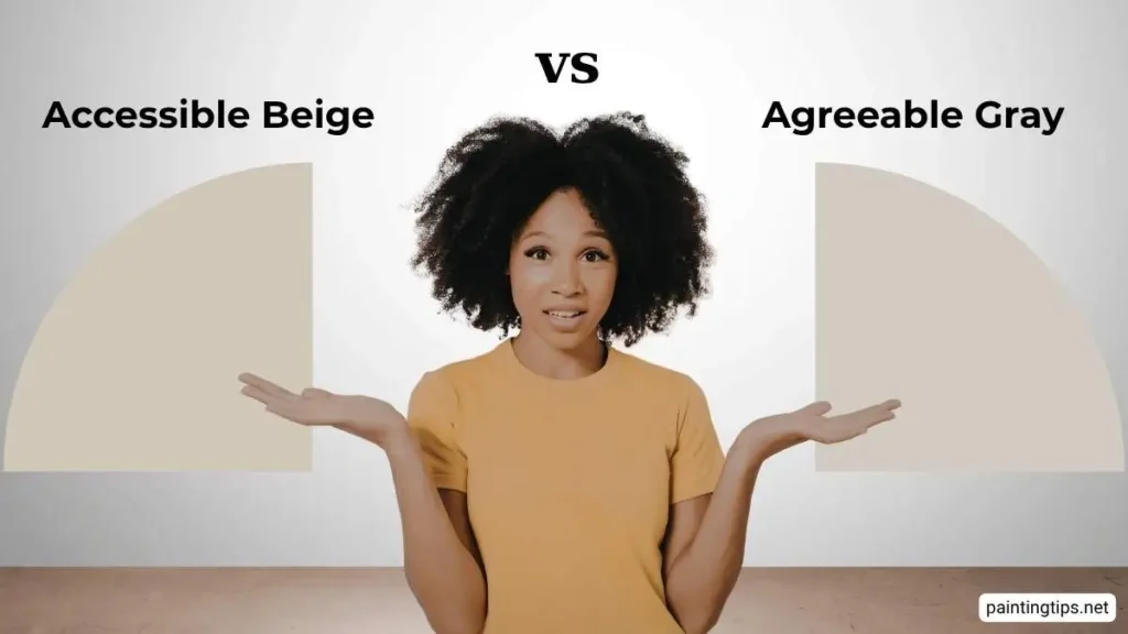 Accessible Beige vs Agreeable Gray